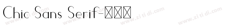 Chic Sans Serif字体转换